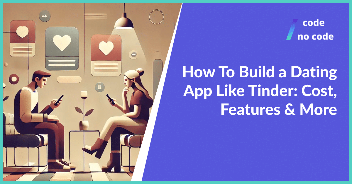 how to build a dating app like tinder