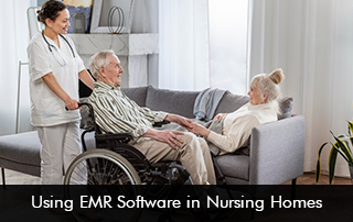 Using-EMR-Software-in-Nursing-Homes