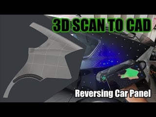 From 3D Scan to CAD - Reversing Car Panel