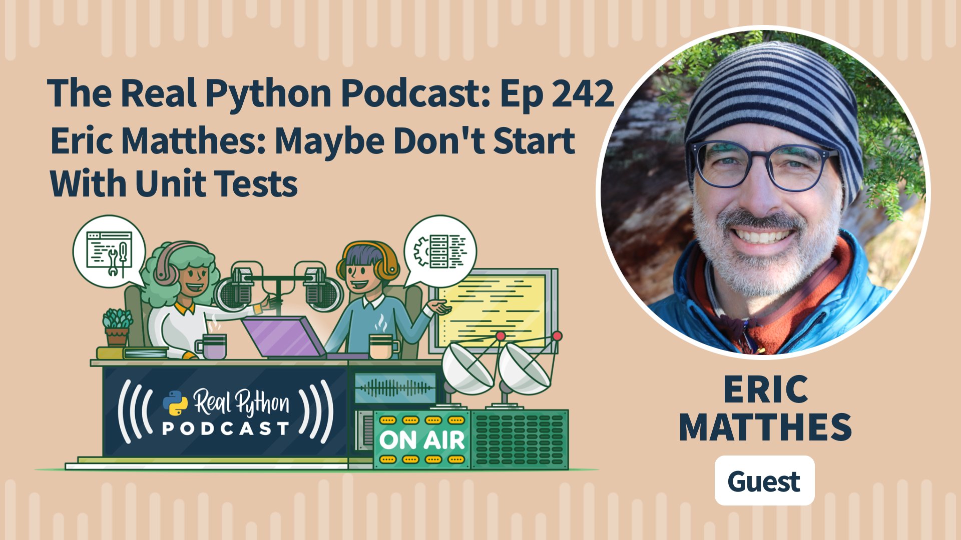 Real Python Podcast E242 Title Image